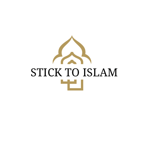 Stick To Islam